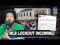 MLB LOCKOUT INCOMING?! WORLD SERIES IN DANGER!