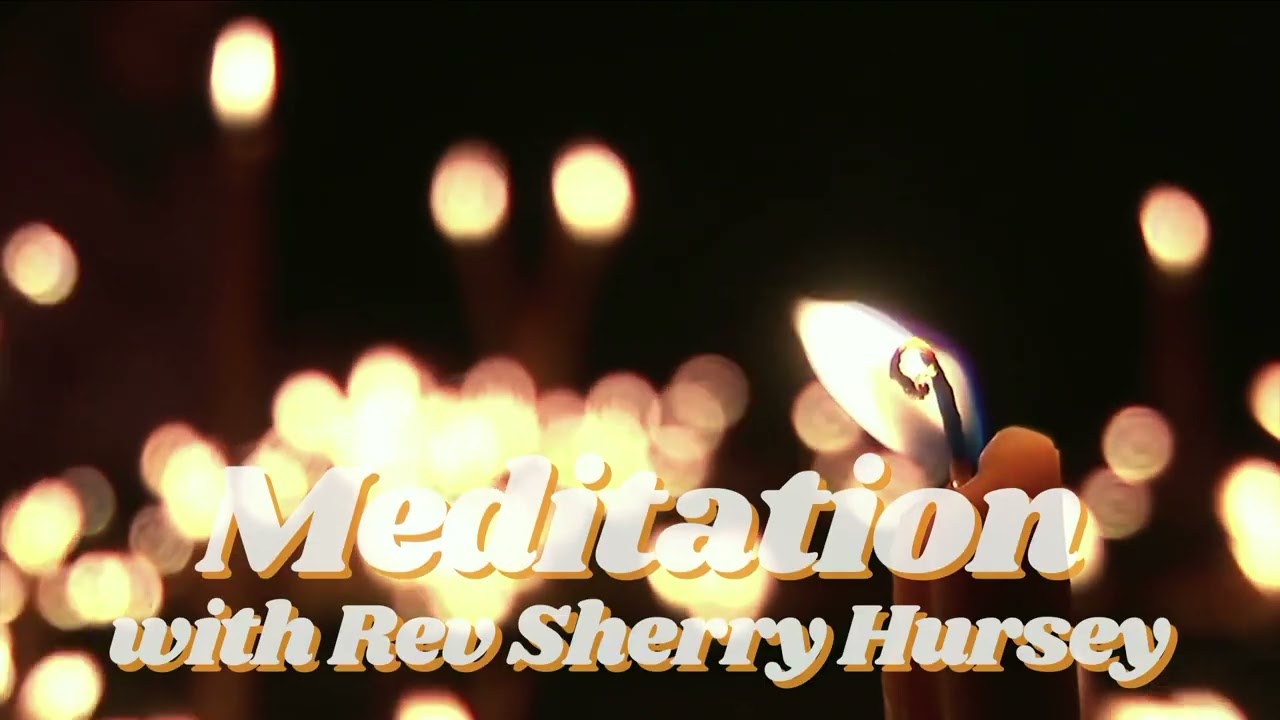 6 Minute Guided Meditation for Letting Go & Trusting Divine Flow  - Rev. Sherry Hursey