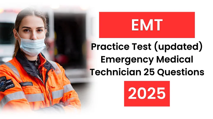 Free EMT Practice Test (updated 2025) Emergency Medical Technician Exam 25 Questions
