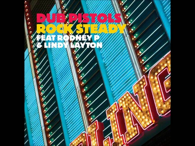 Rock Steady (feat. Rodney P & Lindy Layton) [Blend Mishkin Remix] - Dub ...