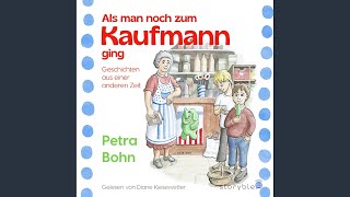 Kinder und Tiere.4 &amp; Die Kneipe - Mein Zuhause.1 - Als man noch zum Kaufmann ging