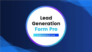 Famous Lead Generation Form Pro - Plugin Installation Video Net Worth