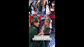 Princess Kate celebrates St. Patrick's Day with the Irish Guards