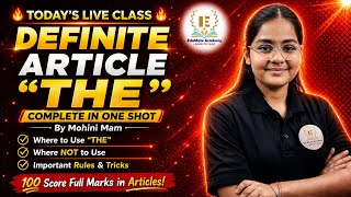 USE OF DEFINITE ARTICLE "THE" BY MOHINI MAM