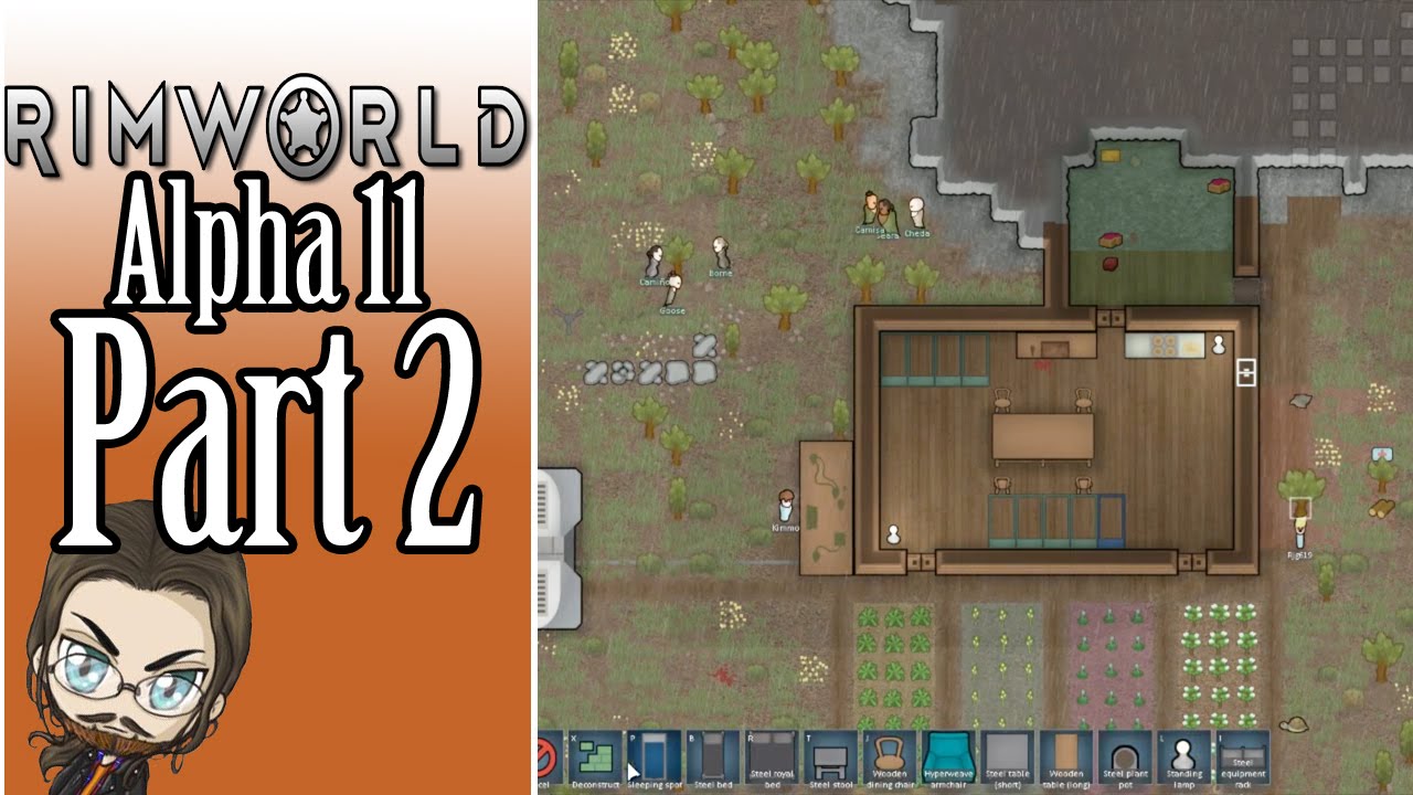 Let's Stream RimWorld: Alpha 11 - Part 2