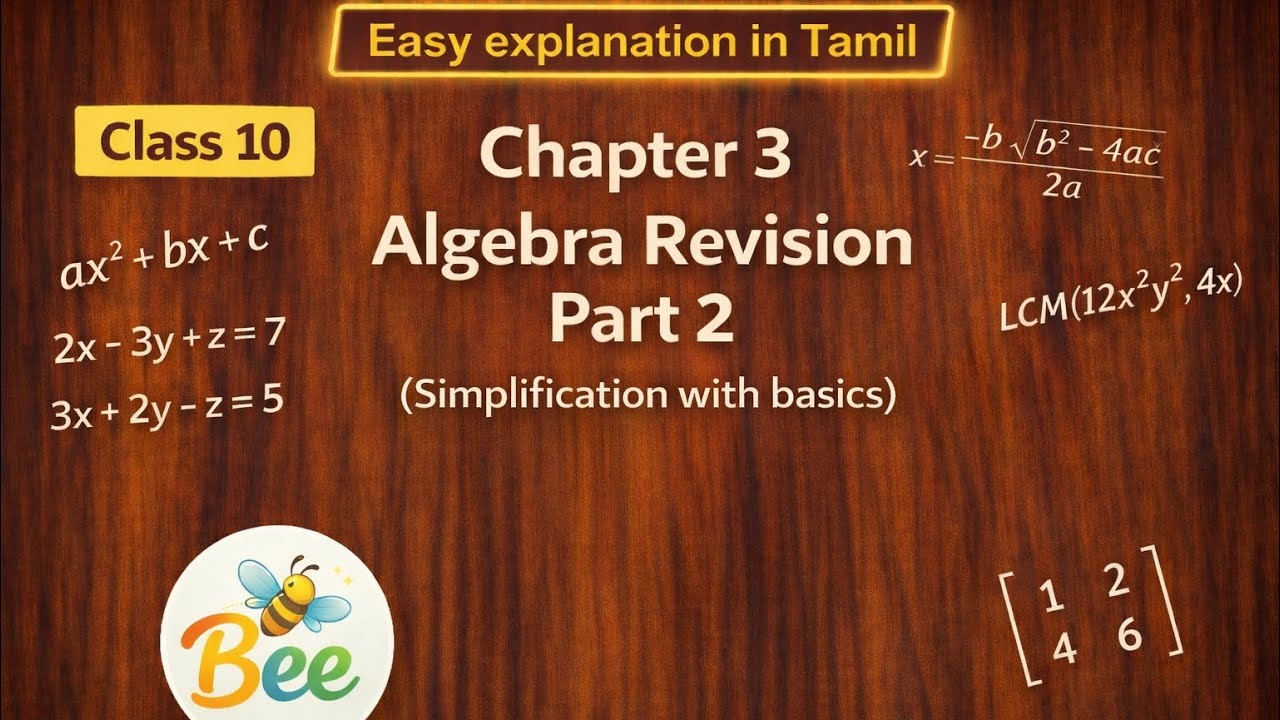 10th Maths Chapter 3 Algebra Revision Part 2 (Simplification with basics)