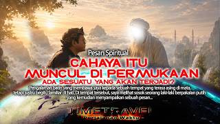 Cahaya Itu Muncul Di Permukaan || Ada Sesuatu Yang Akan Terjadi?