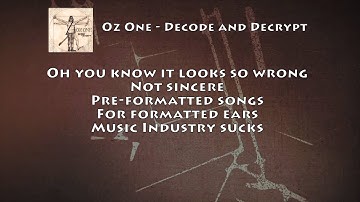 Oz One - Decode and Decrypt (Lyric Video)
