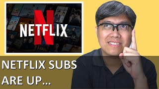Netflix Subscribers Are Up...