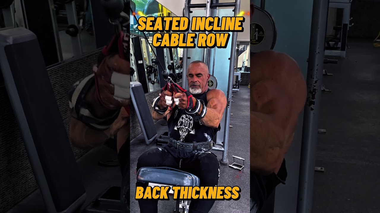 SEATED INCLINE CABLE ROW FOR BACK THICKNESS #motivation #motivation #muscle #workouttips #exercise
