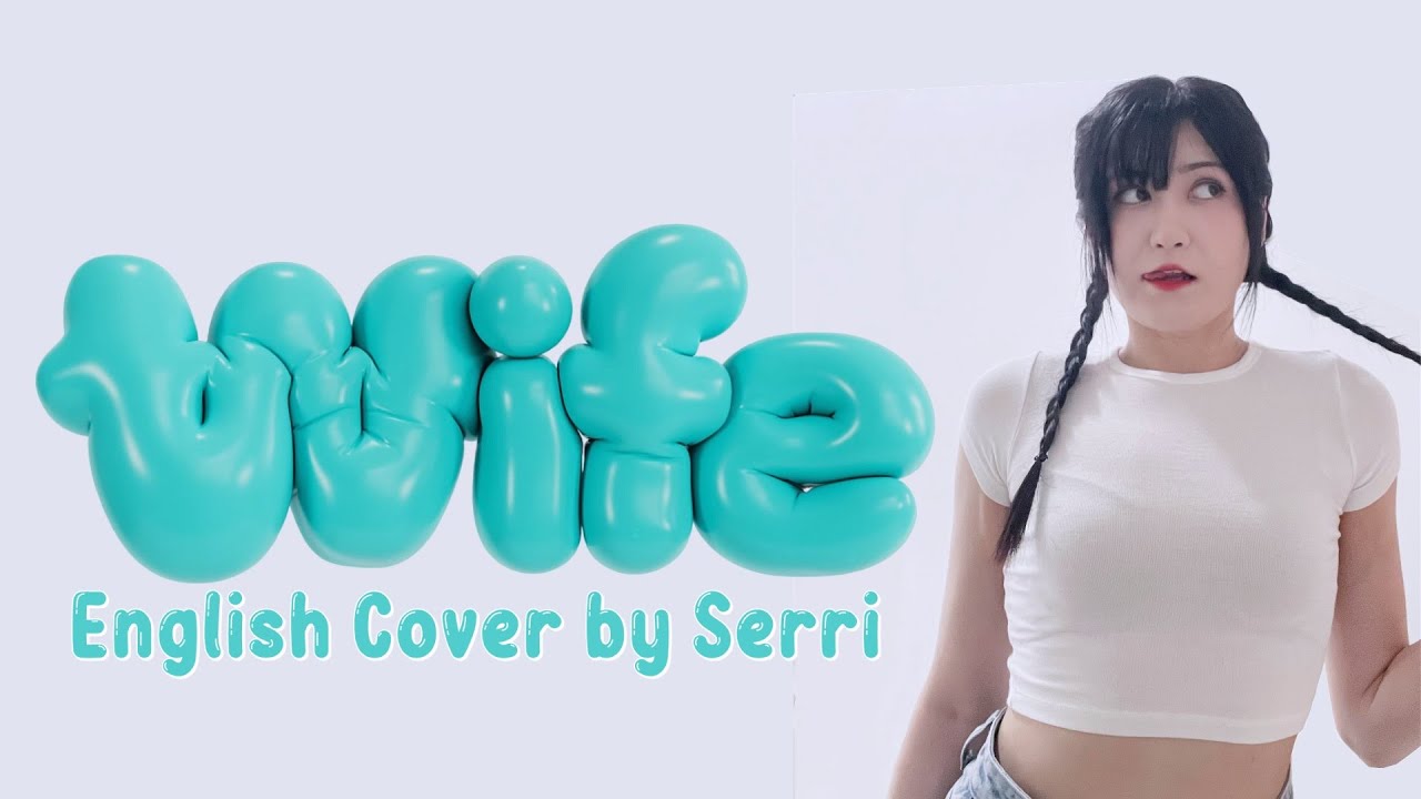 (G)I-DLE ((여자)아이들) - Wife || English Cover by SERRI