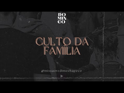 CULTO DA FAMÍLIA | Pr. Anderson Alves
