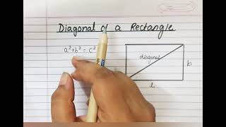 What is a diagonal of a rectangle Derivation of the formula of a diagonal of a rectangle.