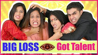 BIG LOSS Got Talent | #Show #Spoof #Fun #Sketch #Roleplay #Anaysa #ShrutiArjunAnand