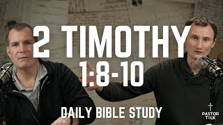 The Light of the Eternal Gospel | 2 Timothy 1:8-10 | Pastor Talk
