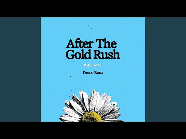 After the Gold RushNEW!Draco Rosa