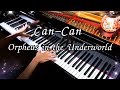 Offenbach - Infernal Galop from Orpheus in the Underworld ("Can-Can") | Piano Solo
