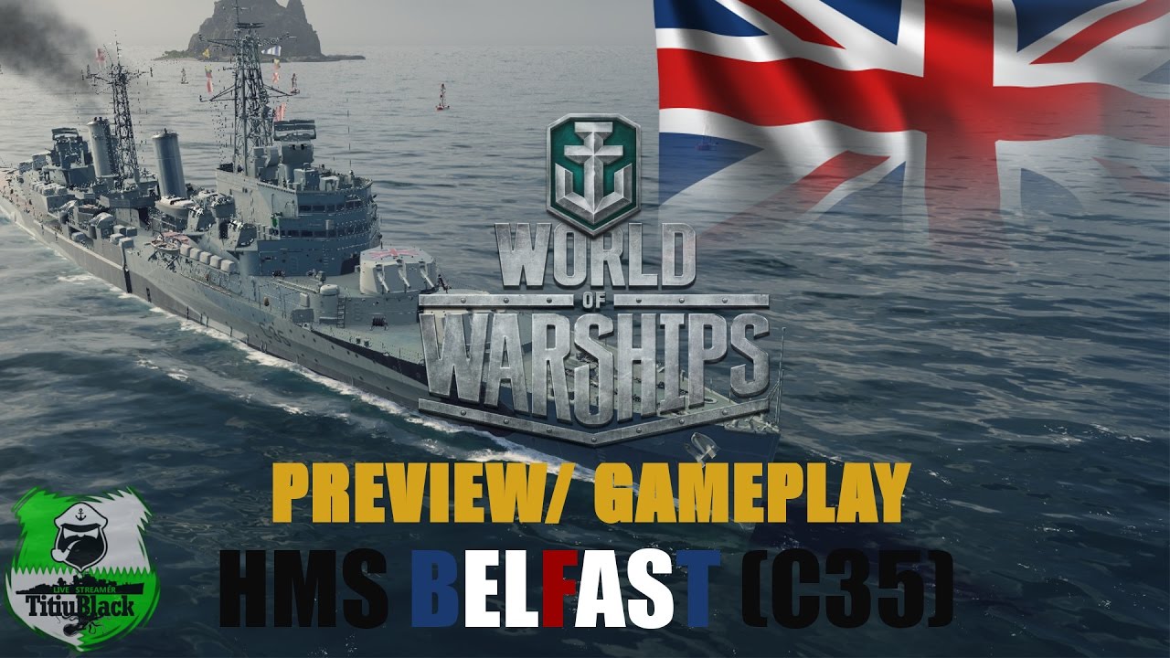 HMS BELFAST C35 - Cruzador Britânico T7 PREMIUM, Gameplay/Preview (World of Warships) wowsers