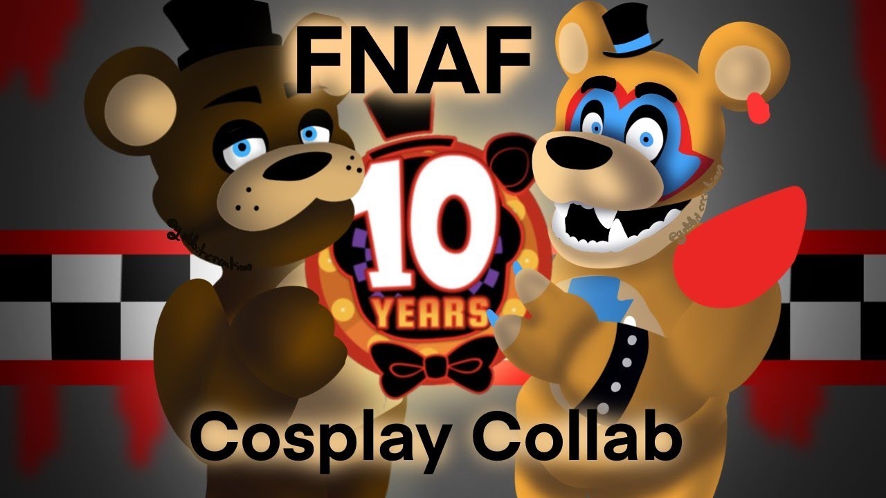 Five Nights at Freddys 10th Anniversary Cosplay Collaboration