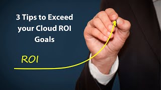 Celebrity Increase your Cloud ROI with these 3 easy steps Wealth