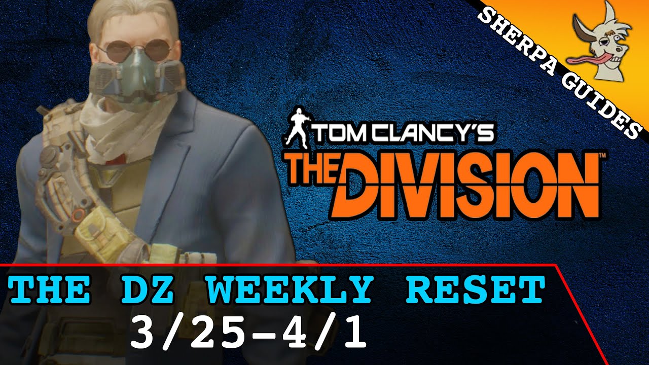 The Division DZ Weekly Reset 3/25 - 4/1 | Dark Zone Vendors | Weekly