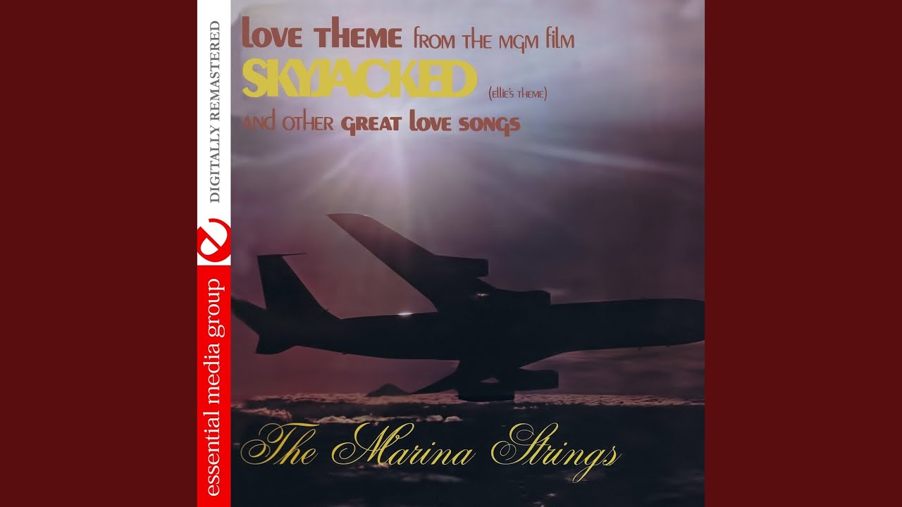 Love Theme from "Skyjacked" (Ellie's Theme)