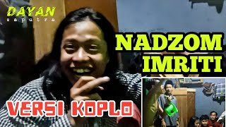 NADZOM IMRITI VERSI DI TINGGAL RABI || SANTRI GONDRONG CANTAYAN SUKABUMI || UBLAGER