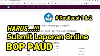 Cara Submit Laporan BOP PAUD Online Cara Submit Laporan BOP PAUD Online