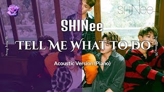 SHINee - Tell Me What To Do - Acoustic version (Piano) - Song Jang Mi X Keudae