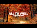 Taylor Swift - All to Well (lyrics)