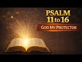 PSALMS. A Cry for God's help and Protection