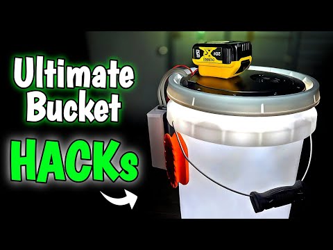 The Ultimate Bucket  Hacks