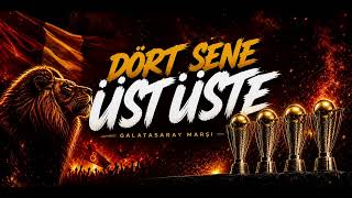 Dört Sene Üst Üste 🔥 Galatasaray Edit Marşı (2026)