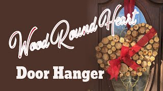Wood Round Heart Door Hanger @BarryBelcherArtDesign
