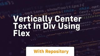 vertically center text in div using flex