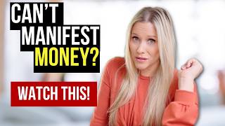 The Real Reason You Can’t Manifest Money (And How to Fix It in 24 Hours)