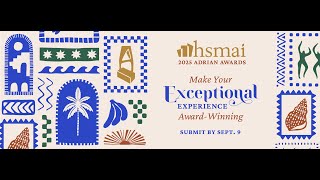 Adrian Awards 2025 - Show Us Your Exceptional Experience