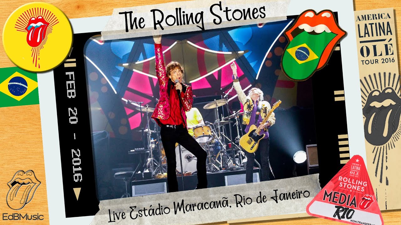 The Rolling Stones Live Full Concert + Video Estádio do Maracanã, Rio de Janeiro, 20 February 2016