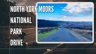 North York Moors Drive, England | Wheeldale Road | May 2023