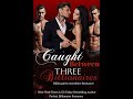 Billionaire romance audiobook caught between three billionaire 3  recommendation freeaudiobooks