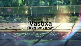 Katty Perry - The One That Got Away Vastixa Remix