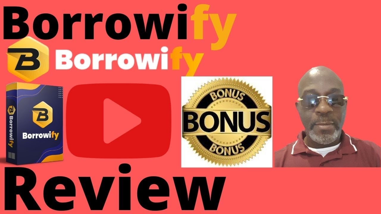 Borrowify Reviews  🎁Warning🎁Dont Get Borrowify Without My Custom  Bonuses