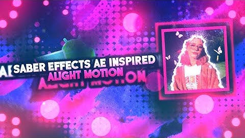 SABER EFFECT AE INSPIRED ON ALIGHT MOTION TUTORIAL  [ PT3 ]