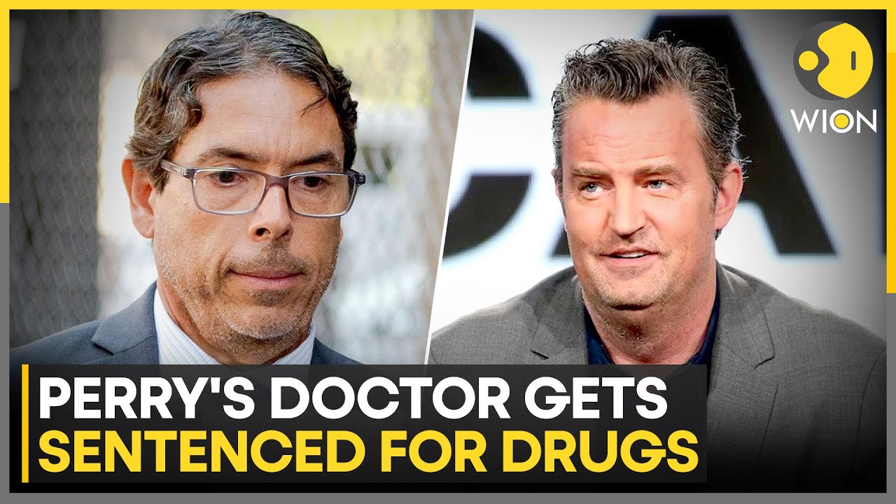 Matthew Perry Drug Scandal: Doctor Sentenced to Home Confinement for Perry Death | WION