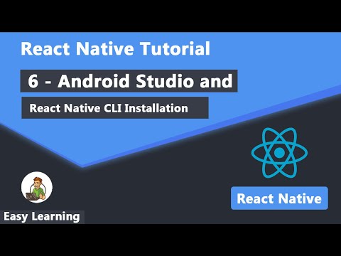6 - Android Studio and React Native CLI Installation
