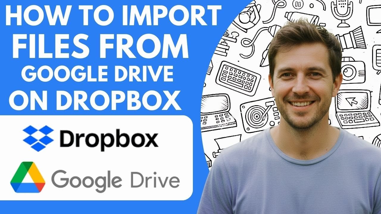How to Import Files From Google Drive on Dropbox Full 2026 Guide - YouTube