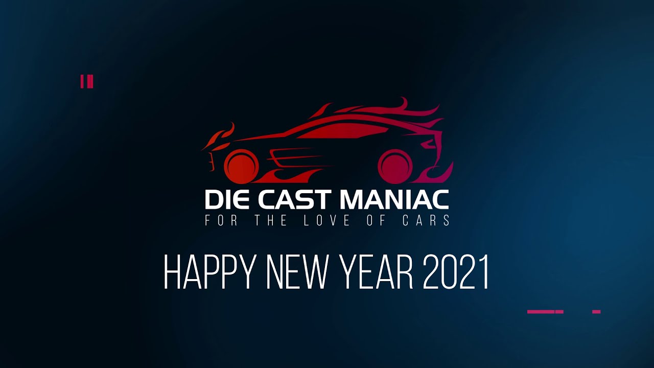 Happy New Year Diecast World - Diecast Maniac 