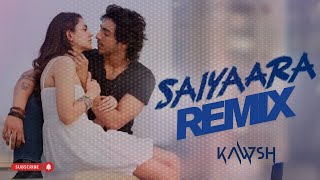 Saiyaara Title Songfaheem Abdullah, Tanishk Bahchi,Arslan Nizami Irshad Kamil Kawsh Remix