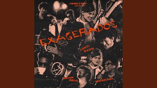 Exagerado (feat. Mahmundi) - Carol Biazin, Bryan Behr & Cazuza