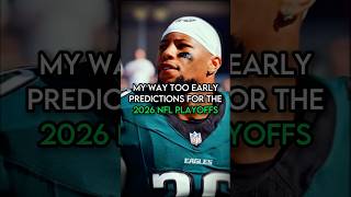 My Way Too Early Predictions For The 2026 NFL Playoffs! #shorts #ssc #nfl #edit #superbowl #fyp